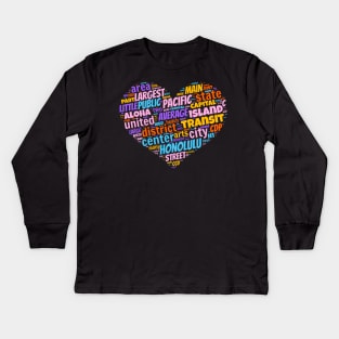 I love Honolulu Kids Long Sleeve T-Shirt